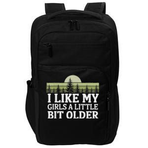 I Like My A Little Bit Older Forest Trees Nature Outd Impact Tech Backpack