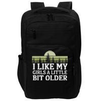 I Like My A Little Bit Older Forest Trees Nature Outd Impact Tech Backpack