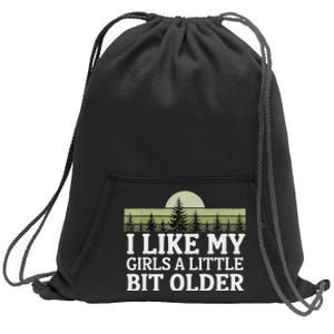 I Like My A Little Bit Older Forest Trees Nature Outd Sweatshirt Cinch Pack Bag