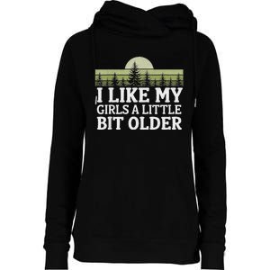 I Like My A Little Bit Older Forest Trees Nature Outd Womens Funnel Neck Pullover Hood