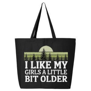 I Like My A Little Bit Older Forest Trees Nature Outd 25L Jumbo Tote