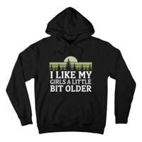 I Like My A Little Bit Older Forest Trees Nature Outd Tall Hoodie