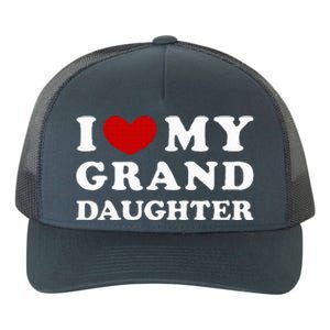 I Love My Granddaughter Yupoong Adult 5-Panel Trucker Hat