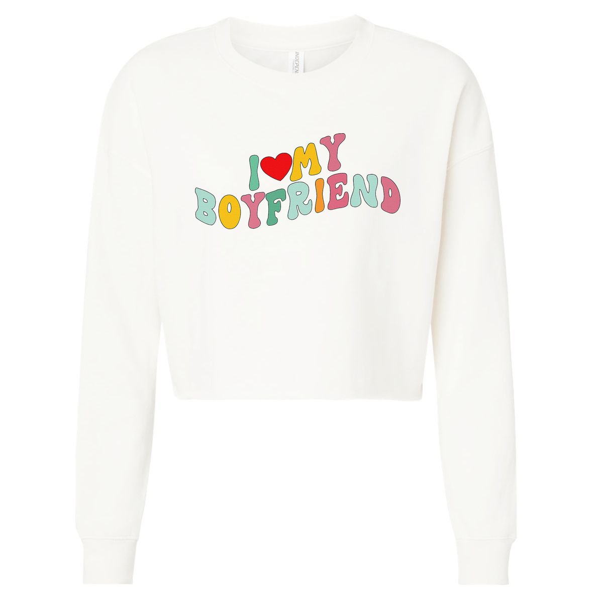 I Love My Boyfriend Groovy I Red Heart My Boyfriend BF Cropped Pullover Crew