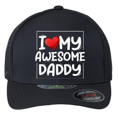 I Love My Awesome Daddy Heart Valentines Day Matching Couple Gift Flexfit Unipanel Trucker Cap