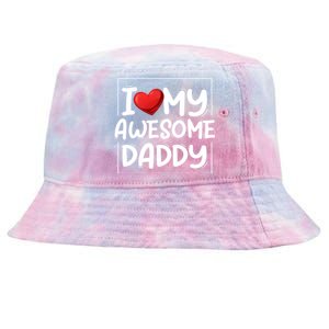 I Love My Awesome Daddy Heart Valentines Day Matching Couple Gift Tie-Dyed Bucket Hat