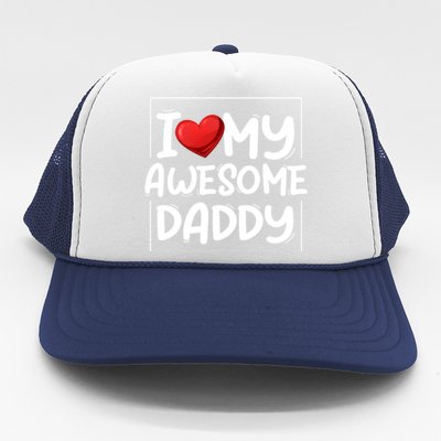 I Love My Awesome Daddy Heart Valentines Day Matching Couple Gift Trucker Hat