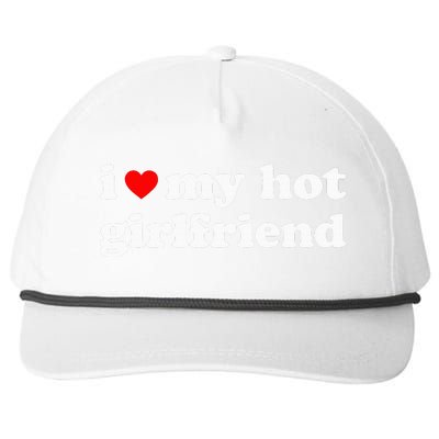 I Love My Hot Girlfriend So Please Stay Away From Me Snapback Five-Panel Rope Hat