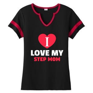 I Love My Loving Step Mom Family Gift Ladies Halftime Notch Neck Tee