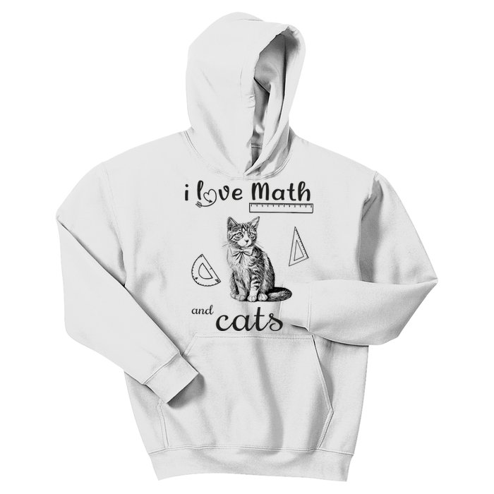 I Love Math And Cats Funny Cat Mathematic Lover Kids Hoodie