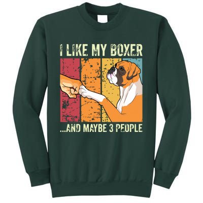 I Like My Boxer Sweatshirt