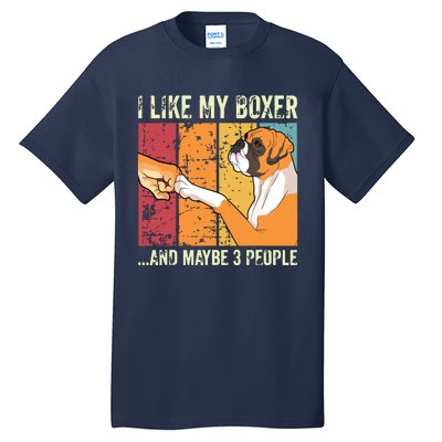 I Like My Boxer Tall T-Shirt