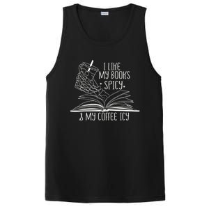 I Like My Books Spicy And My Coffee Icy Skeleton Hand Book Lover PosiCharge Competitor Tank