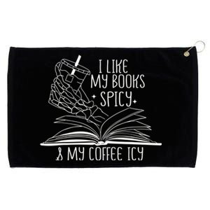 I Like My Books Spicy And My Coffee Icy Skeleton Hand Book Lover Grommeted Golf Towel