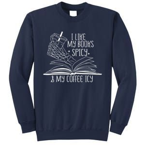 I Like My Books Spicy And My Coffee Icy Skeleton Hand Book Lover Sweatshirt