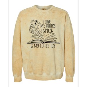 I Like My Books Spicy and My Coffee Icy Skeleton Hand Book Colorblast Crewneck Sweatshirt