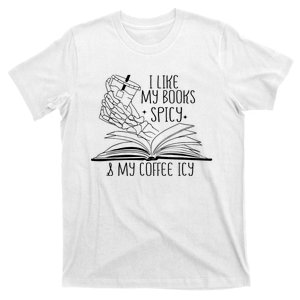 I Like My Books Spicy and My Coffee Icy Skeleton Hand Book T-Shirt