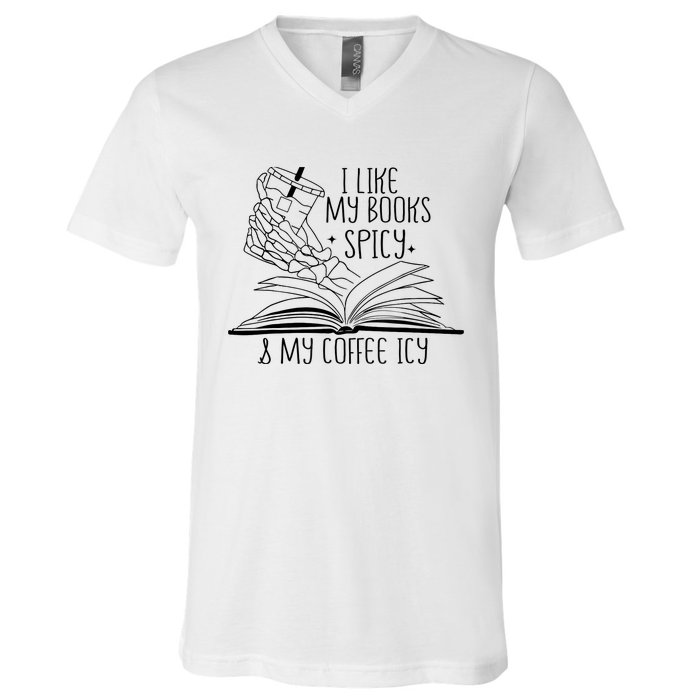 I Like My Books Spicy and My Coffee Icy Skeleton Hand Book V-Neck T-Shirt