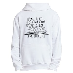 I Like My Books Spicy and My Coffee Icy Skeleton Hand Book Urban Pullover Hoodie