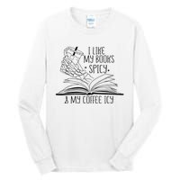 I Like My Books Spicy and My Coffee Icy Skeleton Hand Book Tall Long Sleeve T-Shirt