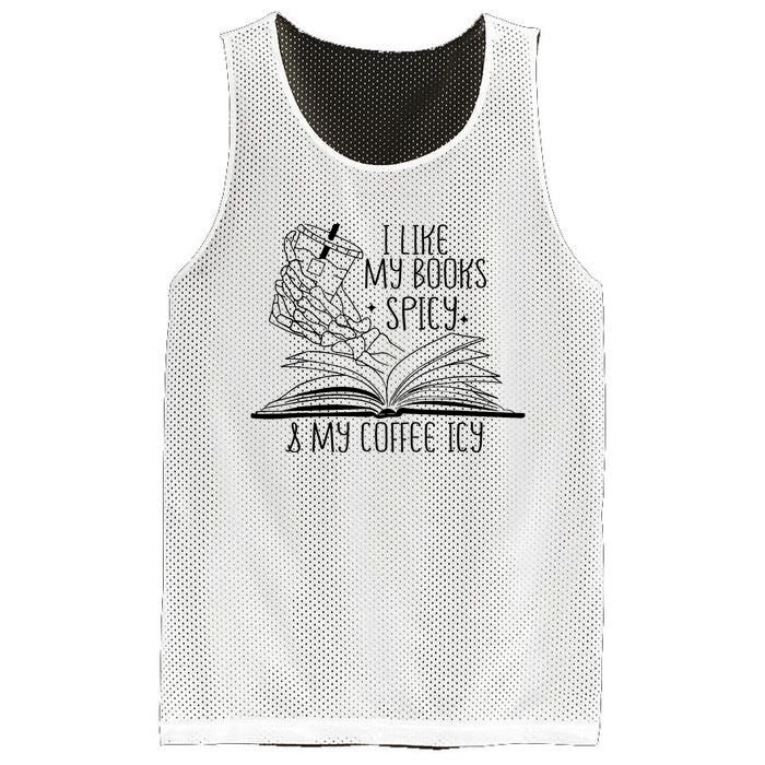 I Like My Books Spicy and My Coffee Icy Skeleton Hand Book Mesh Reversible Basketball Jersey Tank