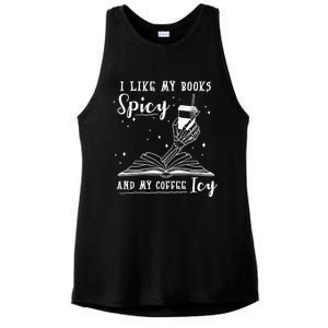 I Like My Books Spicy And My Coffee Icy Skeleton Book Lover Gift Ladies PosiCharge Tri-Blend Wicking Tank