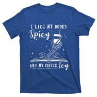 I Like My Books Spicy And My Coffee Icy Skeleton Book Lover Gift T-Shirt