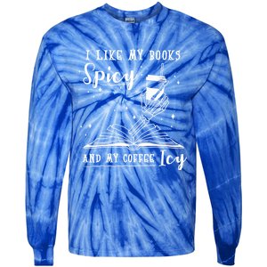 I Like My Books Spicy And My Coffee Icy Skeleton Book Lover Gift Tie-Dye Long Sleeve Shirt