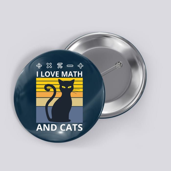 I Love Math And Cats Button