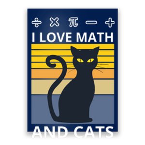 I Love Math And Cats Poster