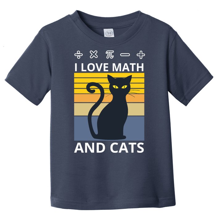 I Love Math And Cats Toddler T-Shirt