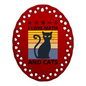 I Love Math And Cats Ceramic Oval Ornament