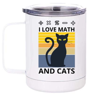 I Love Math And Cats 12 oz Stainless Steel Tumbler Cup