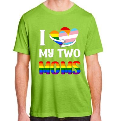 I Love My Two Moms Heart Rainbow Family Lgbtq Pride ` Gift Adult ChromaSoft Performance T-Shirt