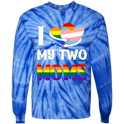 I Love My Two Moms Heart Rainbow Family Lgbtq Pride ` Gift Tie-Dye Long Sleeve Shirt