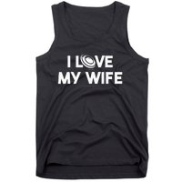 I Love My Wife Play Disc Golf Gifts For Disc Golf Players Tank Top