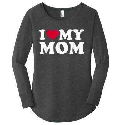 I Love My Mother Women's Perfect Tri Tunic Long Sleeve Shirt