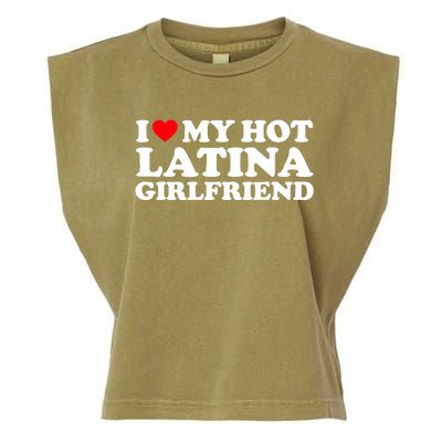 I Love My Hot Latina Girlfriend I Heart My Hot Latina GF Garment-Dyed Women's Muscle Tee