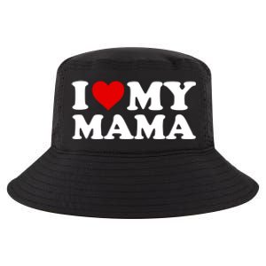 I Love My Mama Mom Gift Red Heart Great Gift Cool Comfort Performance Bucket Hat