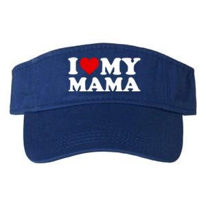 I Love My Mama Mom Gift Red Heart Great Gift Valucap Bio-Washed Visor