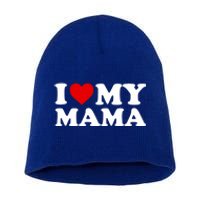 I Love My Mama Mom Gift Red Heart Great Gift Short Acrylic Beanie