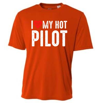 I Love My Hot Pilot Gift Cooling Performance Crew T-Shirt