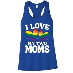 I Love My Two Moms Lesbian Lgbtq Support Daughters Sons Funny Gift Women's Racerback Tank