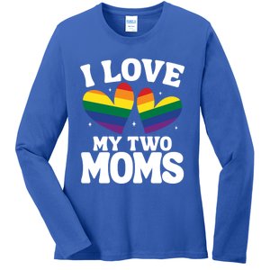 I Love My Two Moms Lesbian Lgbtq Support Daughters Sons Funny Gift Ladies Long Sleeve Shirt