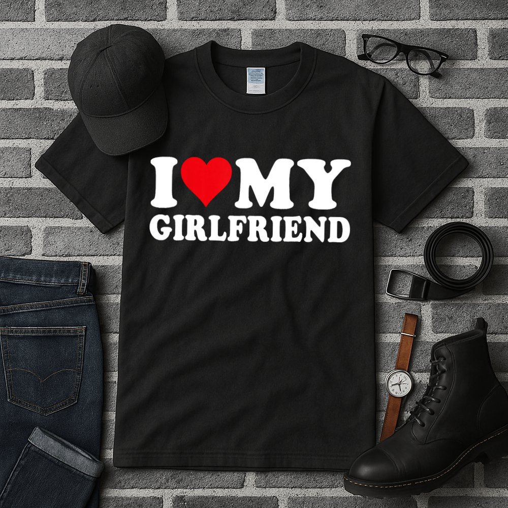I Love My Girlfriend I Heart My Girlfriend I Love My GF Tall T-Shirt