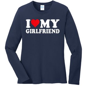 I Love My Girlfriend I Heart My Girlfriend I Love My GF Ladies Long Sleeve Shirt