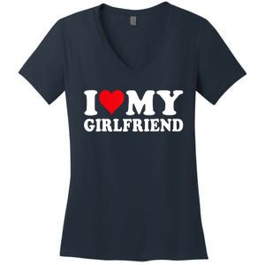 I Love My Girlfriend I Heart My Girlfriend I Love My GF Women's V-Neck T-Shirt