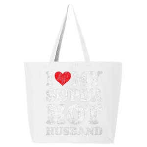 I Love My Super Hot Husband Funny ValentineS Day 25L Jumbo Tote