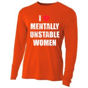 I Love Mentally Unstable Women Cooling Performance Long Sleeve Crew