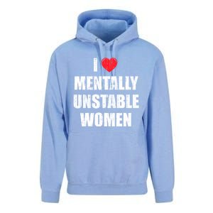 I Love Mentally Unstable Women Unisex Surf Hoodie